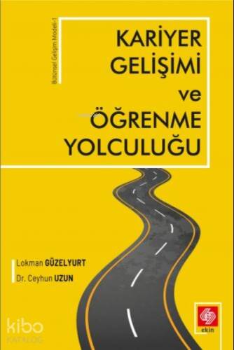 Kariyer Gelişimi ve Öğrenme Yolculuğu - 1