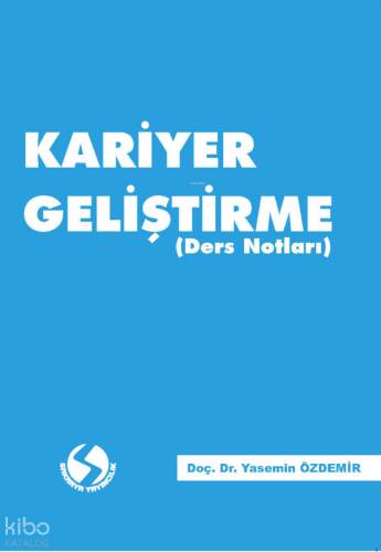 Kariyer Geliştirme (Ders Notları) - 1