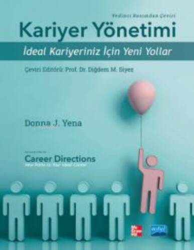 Kariyer Yönetimi - İdeal Kariyeriniz için Yeni Yollar;Career Directions - New Paths to Your Ideal Career - 1