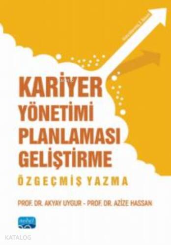 Kariyer Yönetimi Planlaması Geliştirme Özgeçmiş Yazma - 1