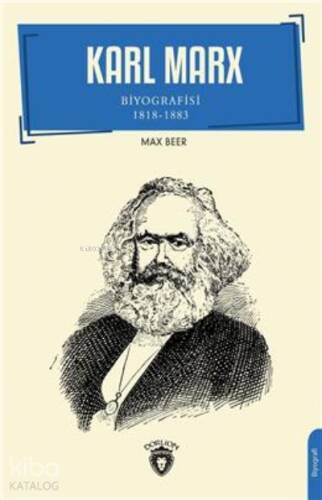 Karl Marx Biyografisi 1818-1883 Biyografi - 1