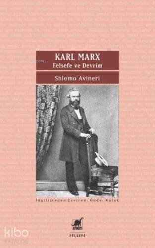 Karl Marx;Felsefe ve Devrim - 1