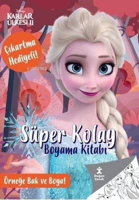 Karlar Ülkesi 2 - Süper Kolay Boyama Kitabı - Çıkartma Hediyeli! Örneğe Bak ve Boya! - 1