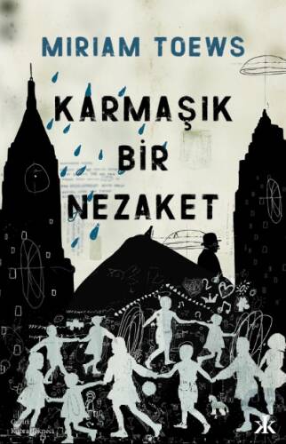 Karmaşık Bir Nezaket - 1