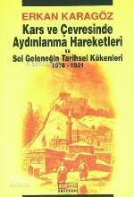 Kars ve Çevresinde Aydınlanma Hareketleri - 1