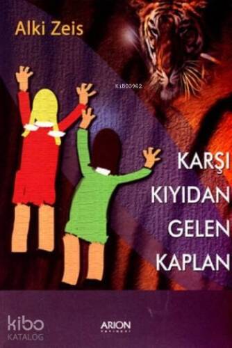 Karşı Kıyıdan Gelen Kaplan - 1