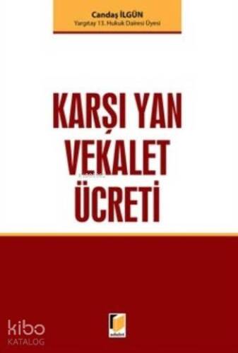 Karşı Yan Vekalet Ücreti - 1