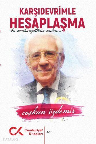 Karşıdevrimle Hesaplaşma - 1