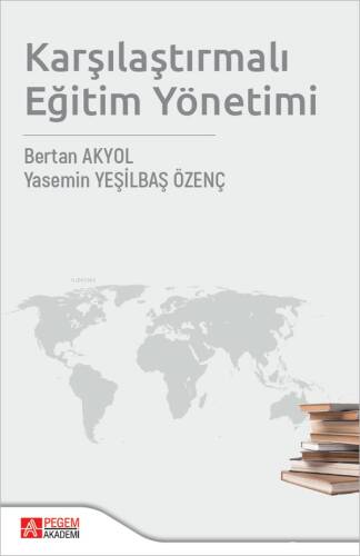 Karşılaştırmalı Eğitim Yönetimi - 1