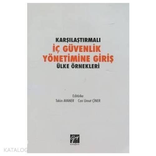 Karşılaştırmalı İç Güvenlik Yönetimine Giriş Ülke Örnekleri - 1