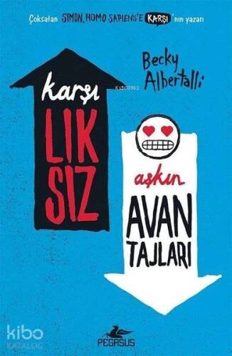 Karşılıksız Aşkın Avantajları - 1