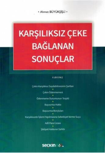 Karşılıksız Çeke Bağlanan Sonuçlar - 1