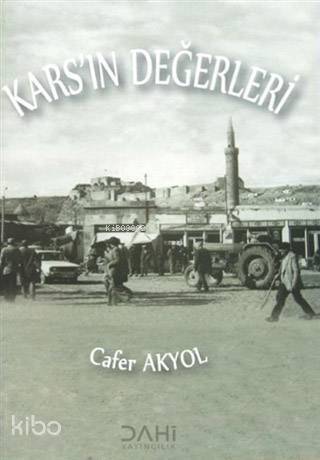 Kars'ın Değerleri - 1