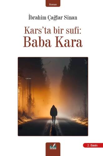 Kars’ta Bir Sufi : Baba Kara - 1