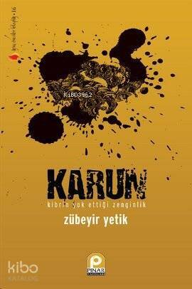 Karun; Kibrin Yok Ettiği Zenginlik - 1