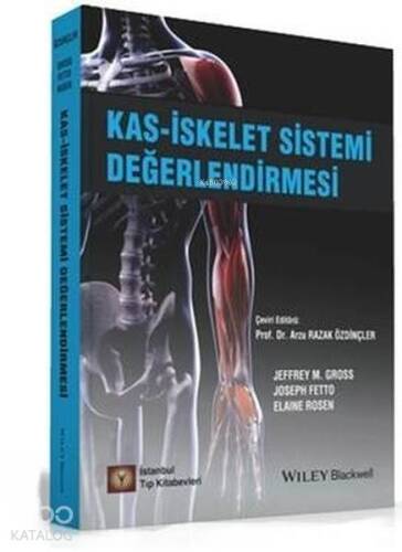 Kas-İskelet Sistemi Değerlendirmesi - 1