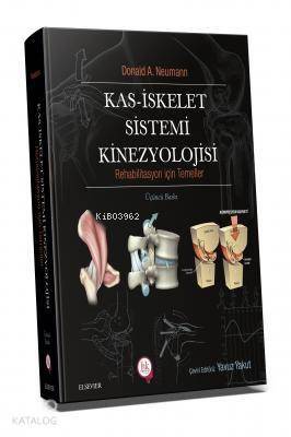 Kas İskelet Sistemi Kinezyolojisi Rehabilitasyon İçin Temeller - 1