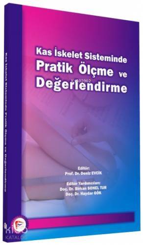 Kas İskelet Sisteminde Pratik Ölçme ve Değerlendirme - 1