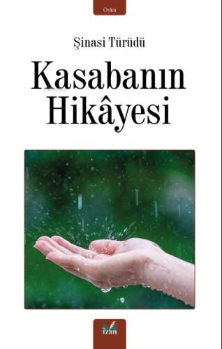 Kasabanın Hikayesi - 1