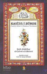 Kaside-i Bürde; Fazileti,Sırları,ve Manzum Tercümesi - 1