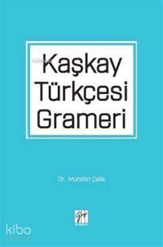 Kaşkay Türkçesi Grameri - 1