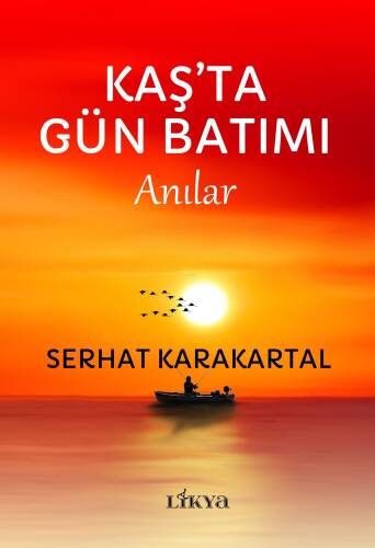 Kaş'ta Gün Batımı Anıları - 1