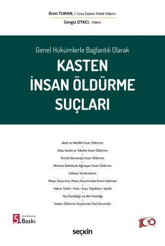 Kasten İnsan Öldürme Suçları - 1