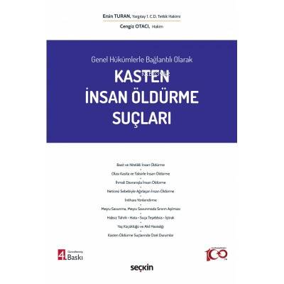 Kasten İnsan Öldürme Suçları - 1