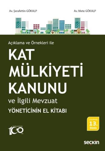 Kat Mülkiyeti Kanunu ve İlgili Mevzuat - 1