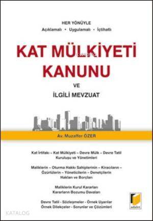 Kat Mülkiyeti Kanunu ve İlgili Mevzuat - 1