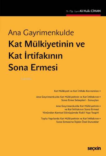 Kat Mülkiyetinin ve Kat İrtifakının Sona Ermesi - 1