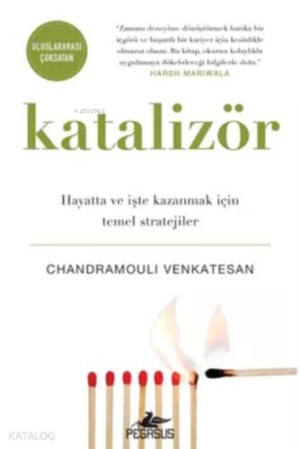 Katalizör: Hayatta ve İşte Kazanmak İçin Temel Stratejiler - 1