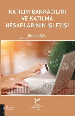 Katılım Bankacılığı ve Katılma Hesaplarının İşleyişi - 1