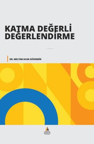 Katma Değerli Değerlendirme - 1