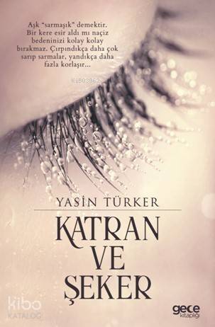 Katran ve Şeker - 1