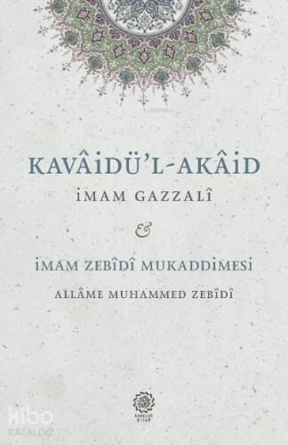 Kavaidu'l - Akaid - Mukaddimetu'z-Zebîdî - 1