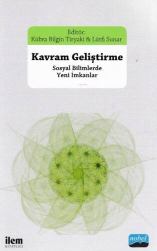 Kavram Geliştirme; Sosyal Bilimlerde Yeni İmkanlar - 1