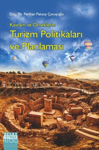 Kavram ve Örneklerle Turizm Politikaları ve Planlaması - 1