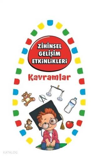 Kavramlar - Zihinsel Gelişim Etkinlikleri - 1