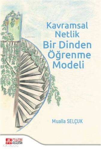 Kavramsal Netlik Bir Dinden Öğrenme Modeli - 1