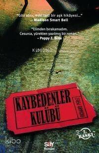 Kaybedenler Kulübü - 1