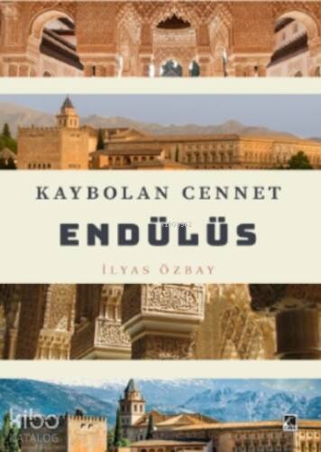 Kaybolan Cennet Endülüs - 1