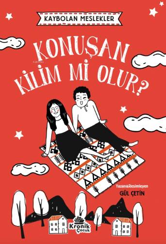 Kaybolan Meslekler: Konuşan Kilim mi Olur? - 1