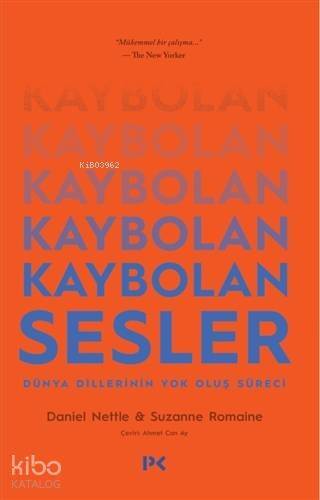 Kaybolan Sesler; Dünya Dillerinin Yok Oluş Süreci - 1