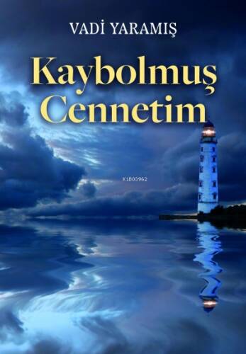 Kaybolmuş Cennetim - 1