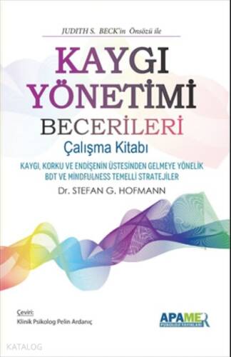 Kaygı Yönetimi Becerileri ;Çalışma Kitabı - 1