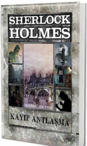 Kayıp Antlaşma - Sherlock Holmes - 1