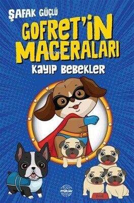 Kayıp Bebekler Gofretin Maceraları - 1