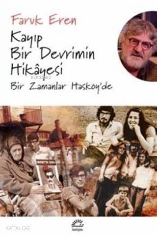 Kayıp Bir Devrimin Hikayesi - 1