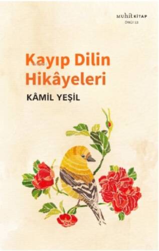 Kayıp Dilin Hikâyeleri - 1